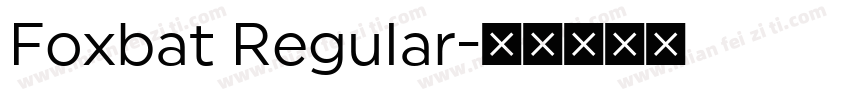 Foxbat Regular字体转换